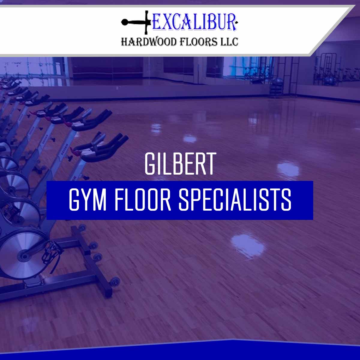 Gilbert Gym Floor Specialists At https://excaliburhardwoodfloors.com/